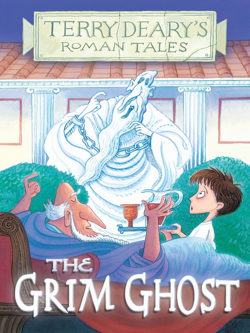 Title details for The Grim Ghost by Terry Deary - Available